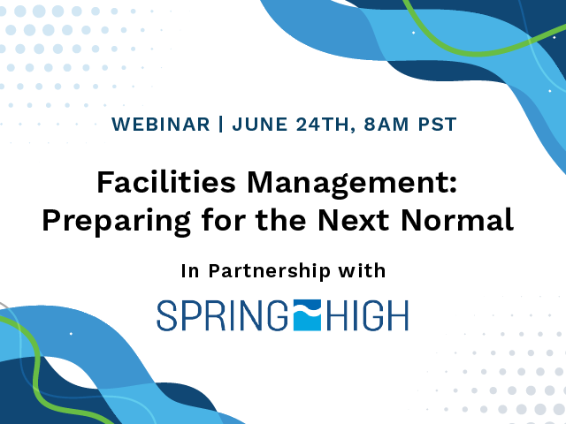 Facilities Management: Preparing for the Next Normal