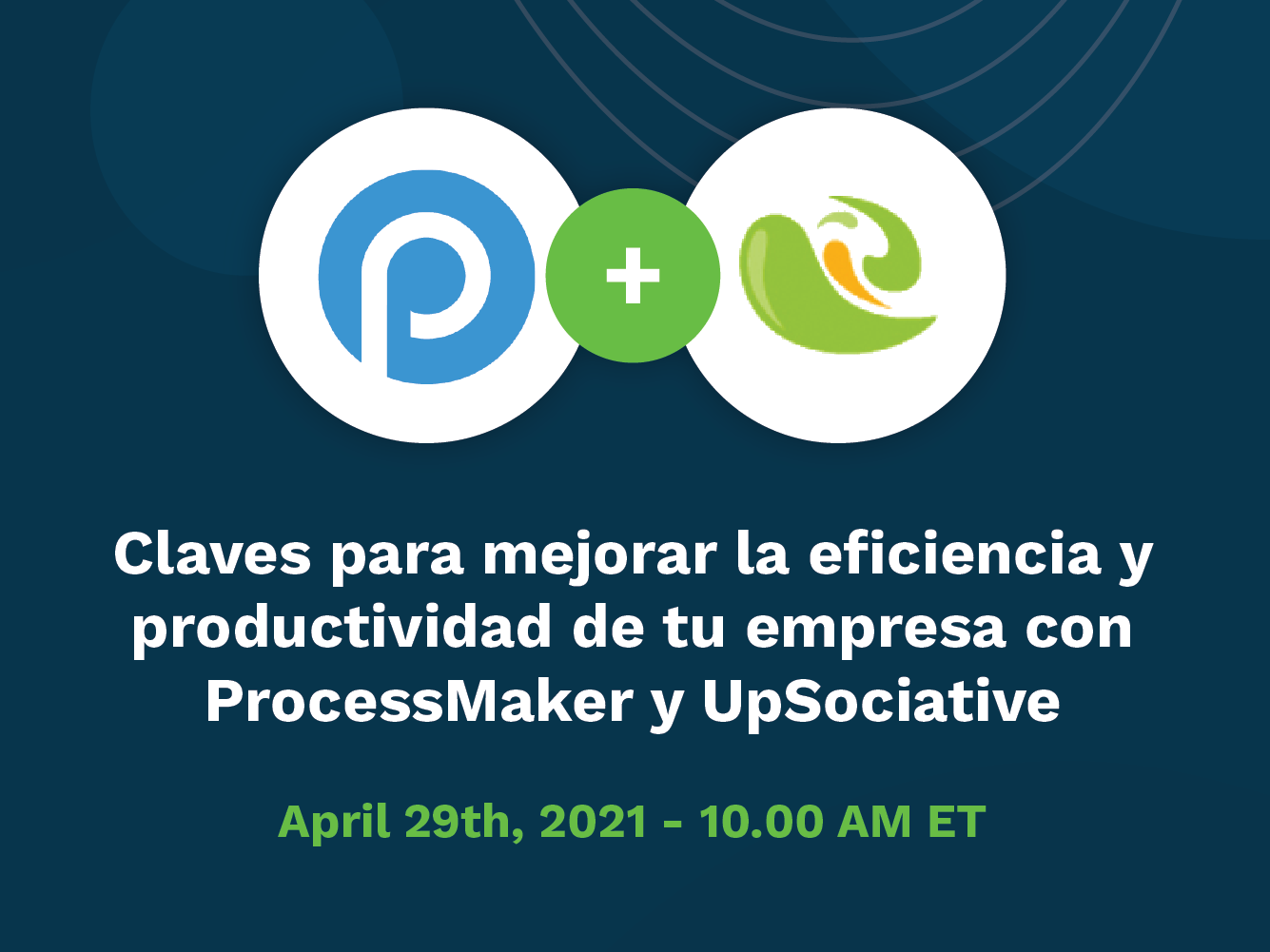 Claves para mejorar la eficiencia y productividad con ProcessMaker y UpSociative